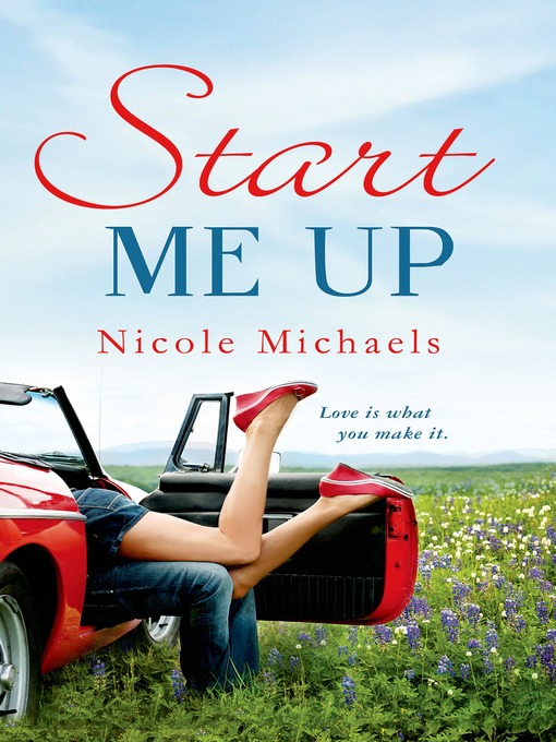 Title details for Start Me Up by Nicole Michaels - Wait list